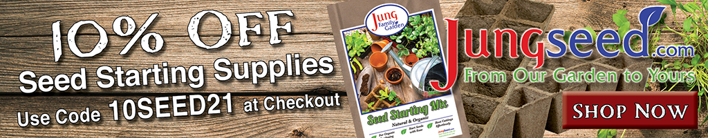 10% off seed starting supplies use code 10SEED21 at checkout