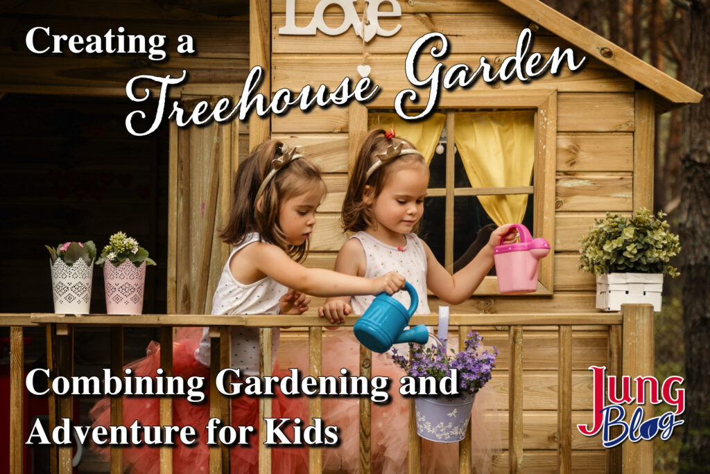 Creating A Treehouse Garden
