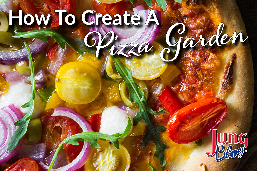 How To Create A Pizza Garden